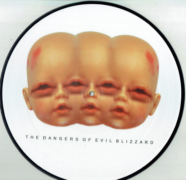 Evil Blizzard : The Dangers Of Evil Blizzard (LP, Ltd, Pic)