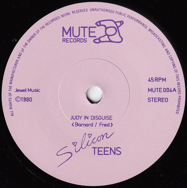 Silicon Teens : Judy In Disguise (7", Single)