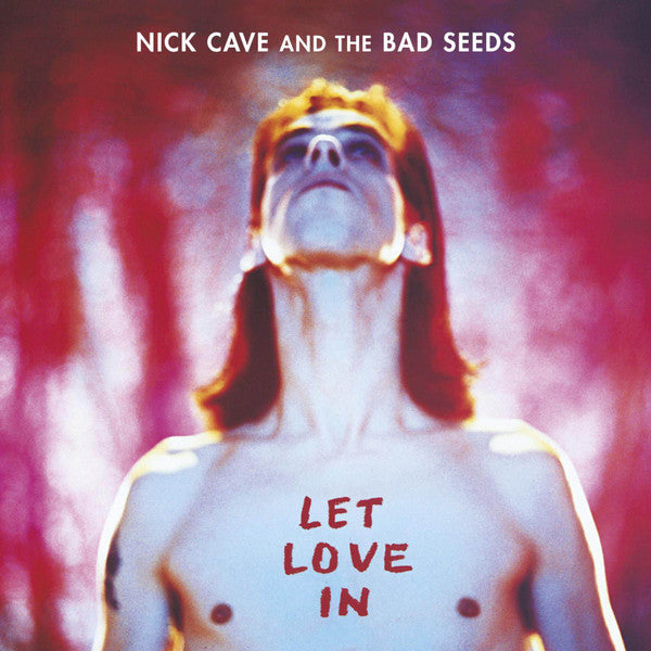 Nick Cave And The Bad Seeds* : Let Love In (LP, Album, RE, RM, 180)