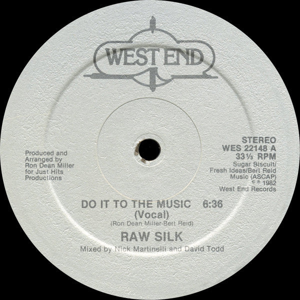 Raw Silk : Do It To The Music (12", Single)