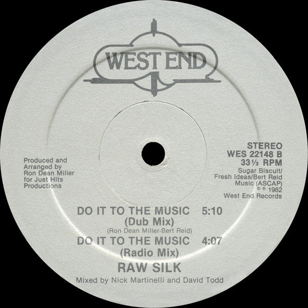 Raw Silk : Do It To The Music (12", Single)