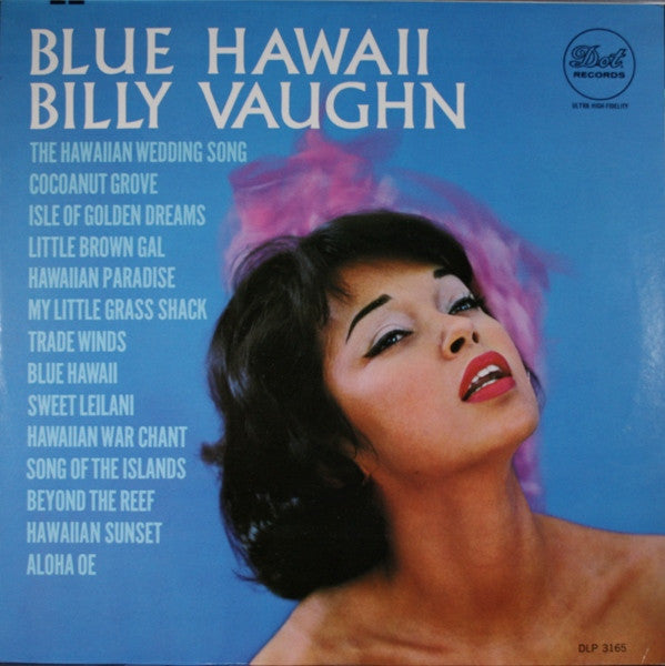 Billy Vaughn And His Orchestra : Blue Hawaii (LP, Album, Mono, RE)