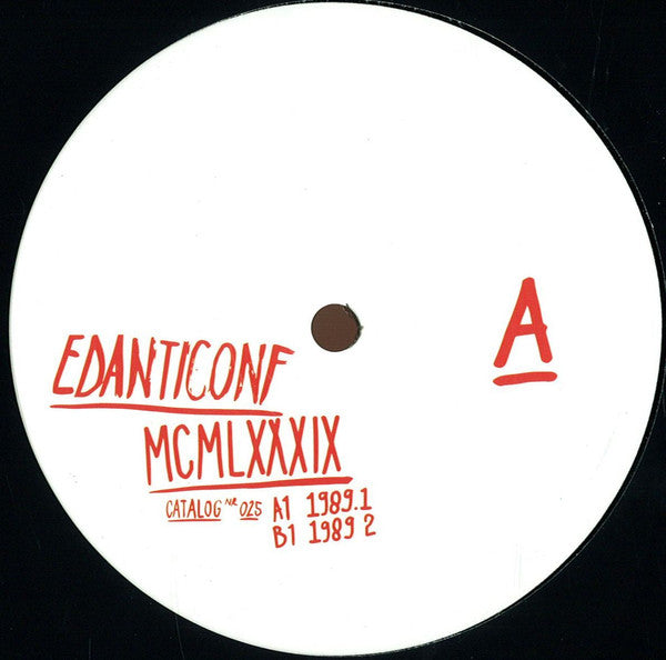 Edanticonf : MCMLXXXIX (12")