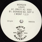 Morgan Louis : Only 1 (12", EP)