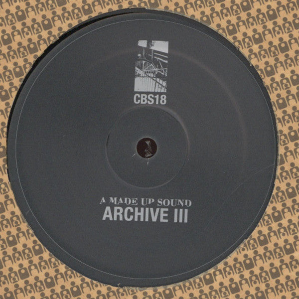 A Made Up Sound : Archive III  (12")