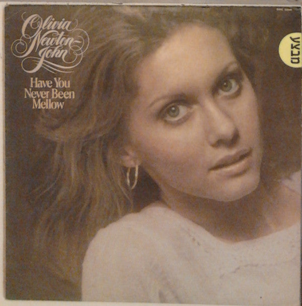 Olivia Newton-John : Have You Never Been Mellow (LP, Album)