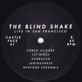 The Blind Shake : Live In San Francisco (12", Album)