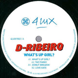 D-Ribeiro : What's Up Girl? (12")