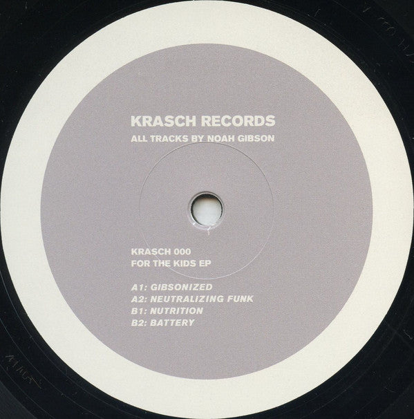 Noah Gibson : For The Kids EP (12", EP)