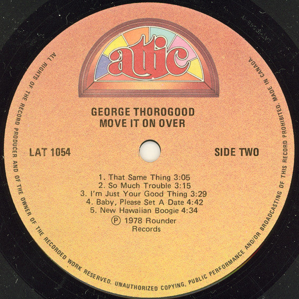 George Thorogood And The Destroyers* : Move It On Over (LP, Album)