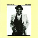 Muddy Waters : Hard Again (LP, Album, RE, 180)