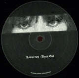 Room 506 : Drop Out  (12", Ltd, RP)