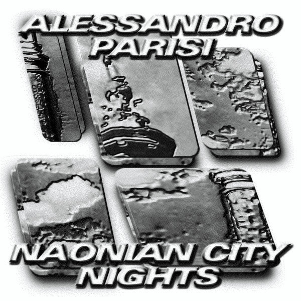Alessandro Parisi (2) : Naonian City Nights (12")