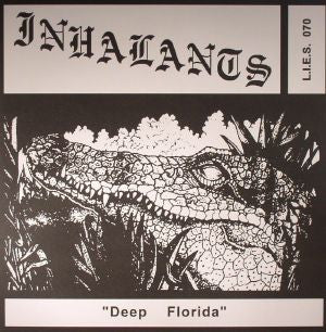 Inhalants (2) : Deep Florida  (LP, Album)