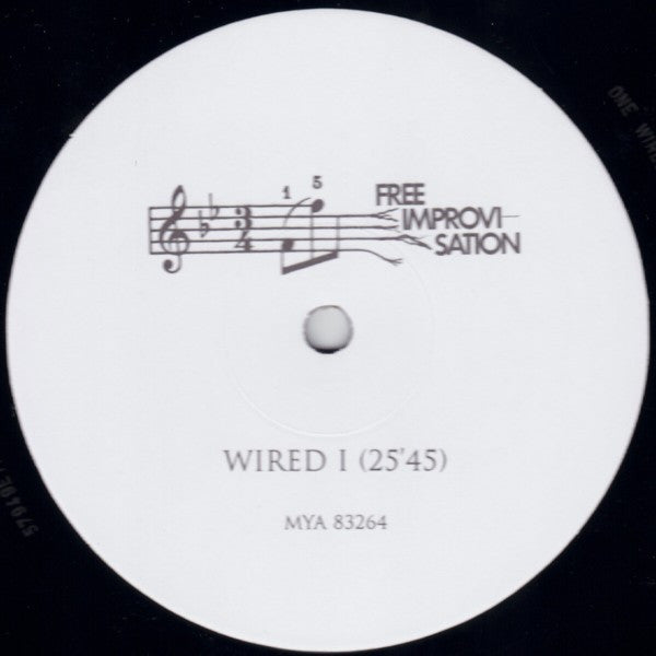 Wired (4) : Free Improvisation (LP, Album, RM, Unofficial)