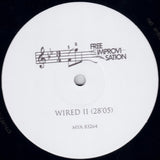 Wired (4) : Free Improvisation (LP, Album, RM, Unofficial)