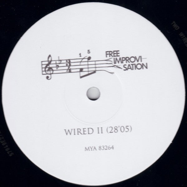 Wired (4) : Free Improvisation (LP, Album, RM, Unofficial)