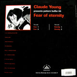 Claude Young : Pattern Buffer 05: Fear Of Eternity (12")