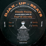 Claude Young : Pattern Buffer 05: Fear Of Eternity (12")