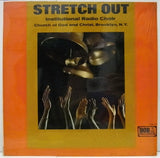 Institutional Radio Choir* : Stretch Out (LP, Album)