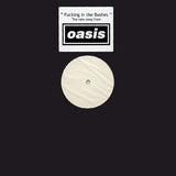 Oasis (2) : Fuckin' In The Bushes (12", S/Sided, Ltd, Promo, W/Lbl)