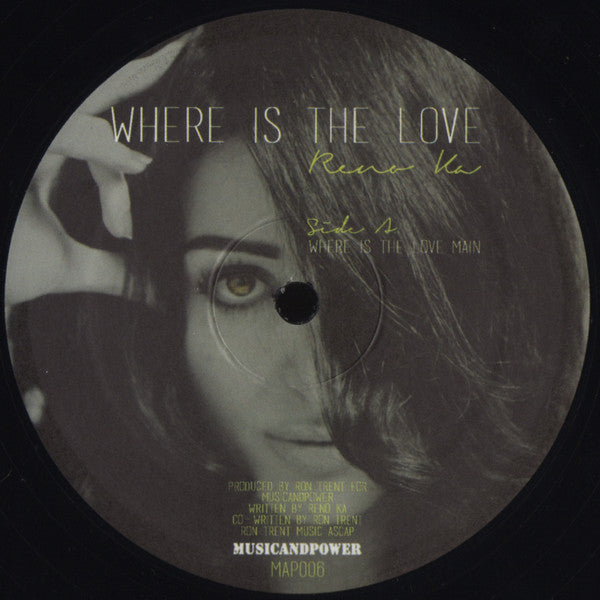 Reno Ka : Where Is The Love (12")