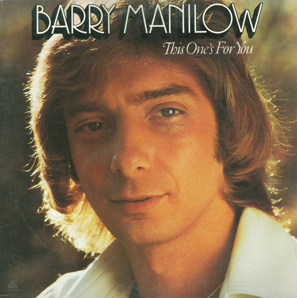 Barry Manilow : This One's For You (LP, Album, RP)