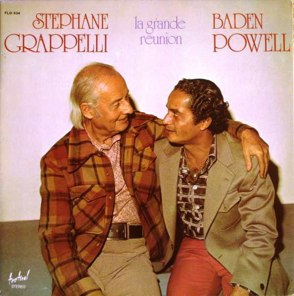 Stéphane Grappelli / Baden Powell : La Grande Réunion (LP, Album, RE, Gat)