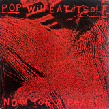 Pop Will Eat Itself : Now For A Feast! (LP, Comp)