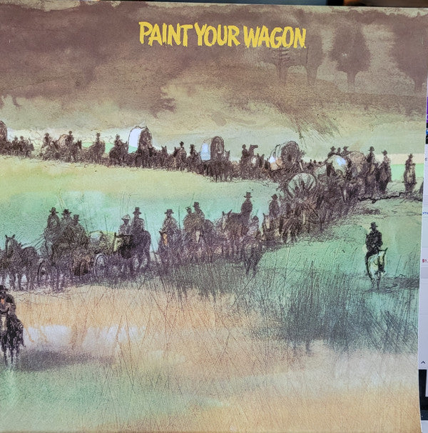 Various : Paint Your Wagon (LP, Album, Gat)