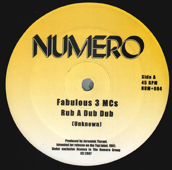 Fabulous 3 MCs : Rub A Dub Dub (12")