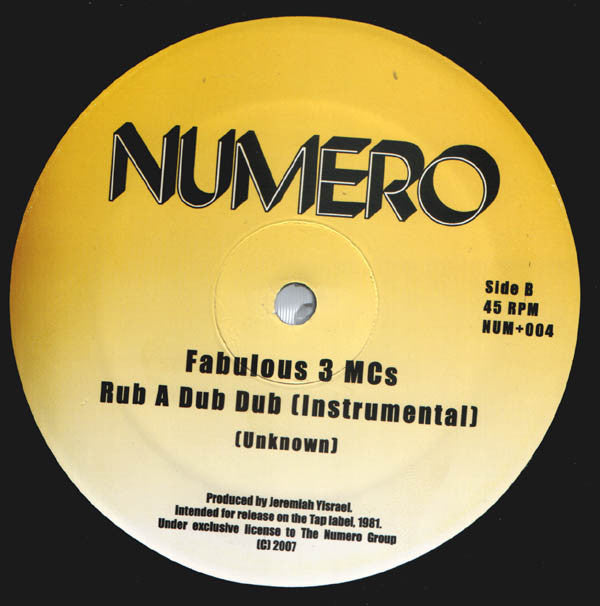 Fabulous 3 MCs : Rub A Dub Dub (12")