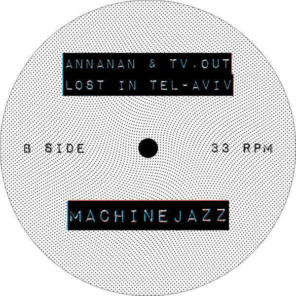 Annanan, TV.OUT : Lost in Tel-Aviv (12", EP)