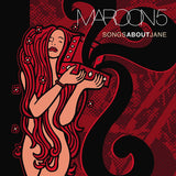 Maroon 5 : Songs About Jane (LP, Album, RE, 180)