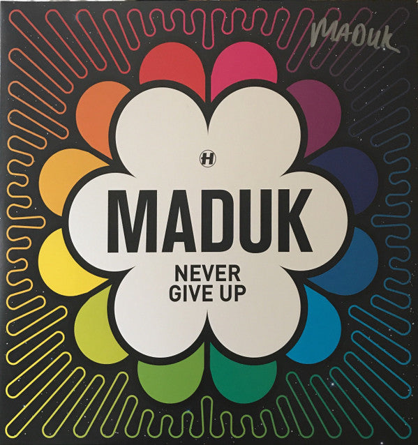 Maduk | Never Give Up