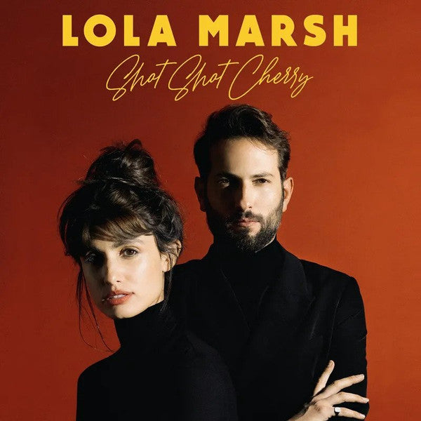 Lola Marsh | Shot Shot Cherry